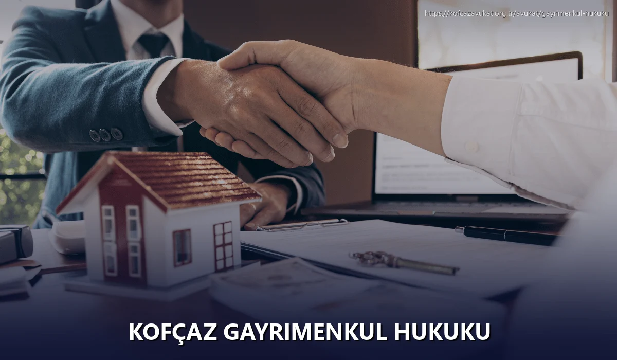 Kofçaz Gayrimenkul Hukuku