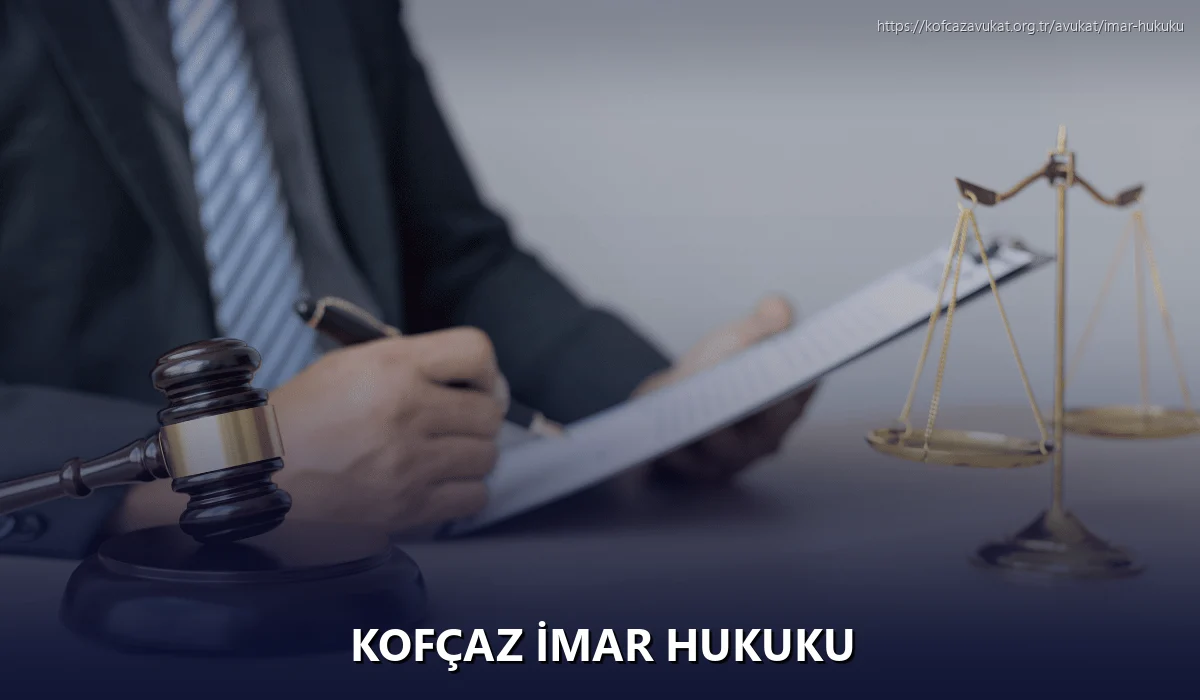 Kofçaz İmar Hukuku