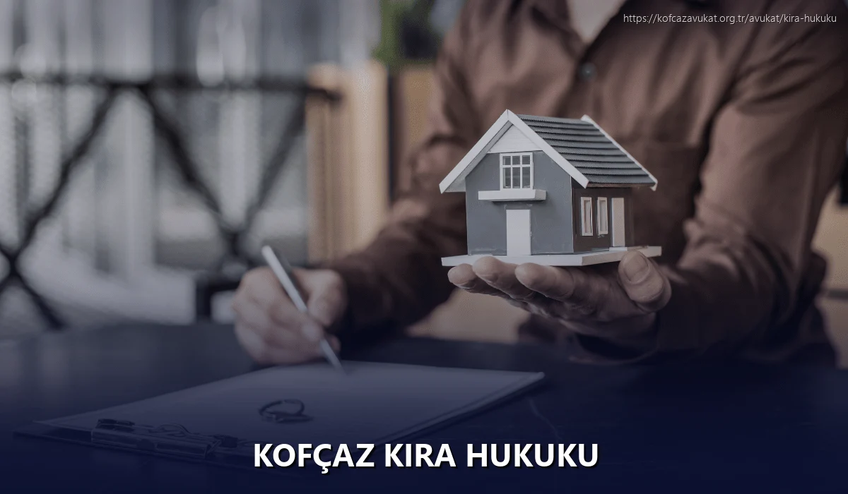Kofçaz Kira Hukuku