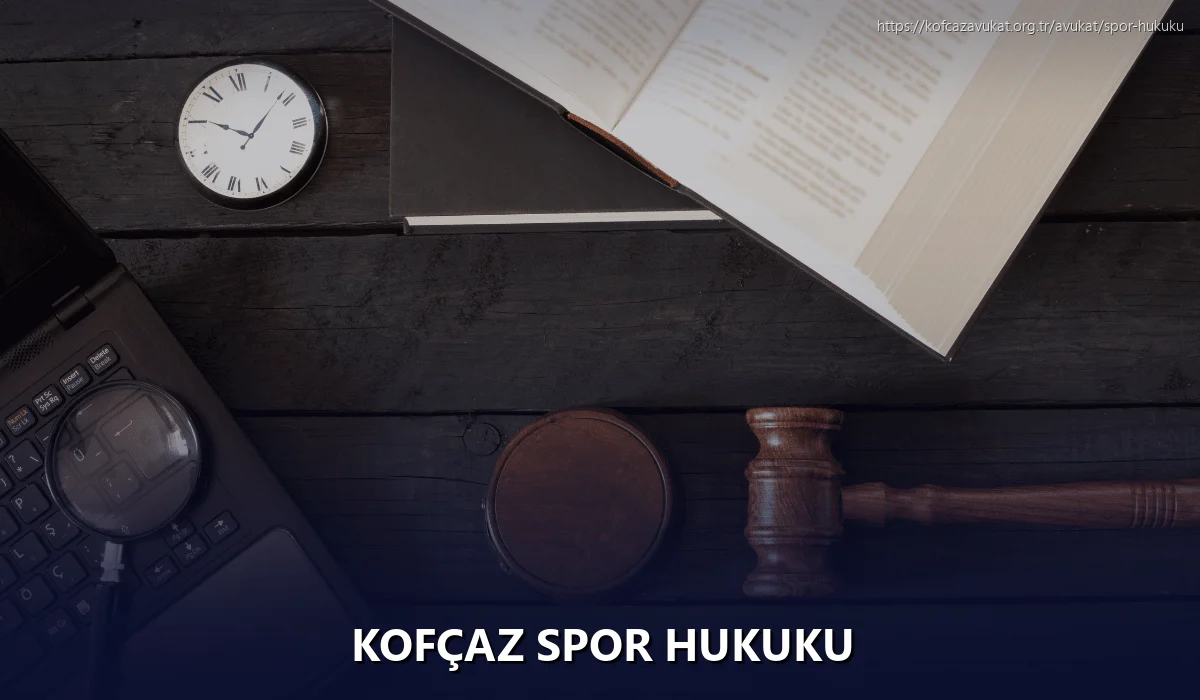 Kofçaz Spor Hukuku